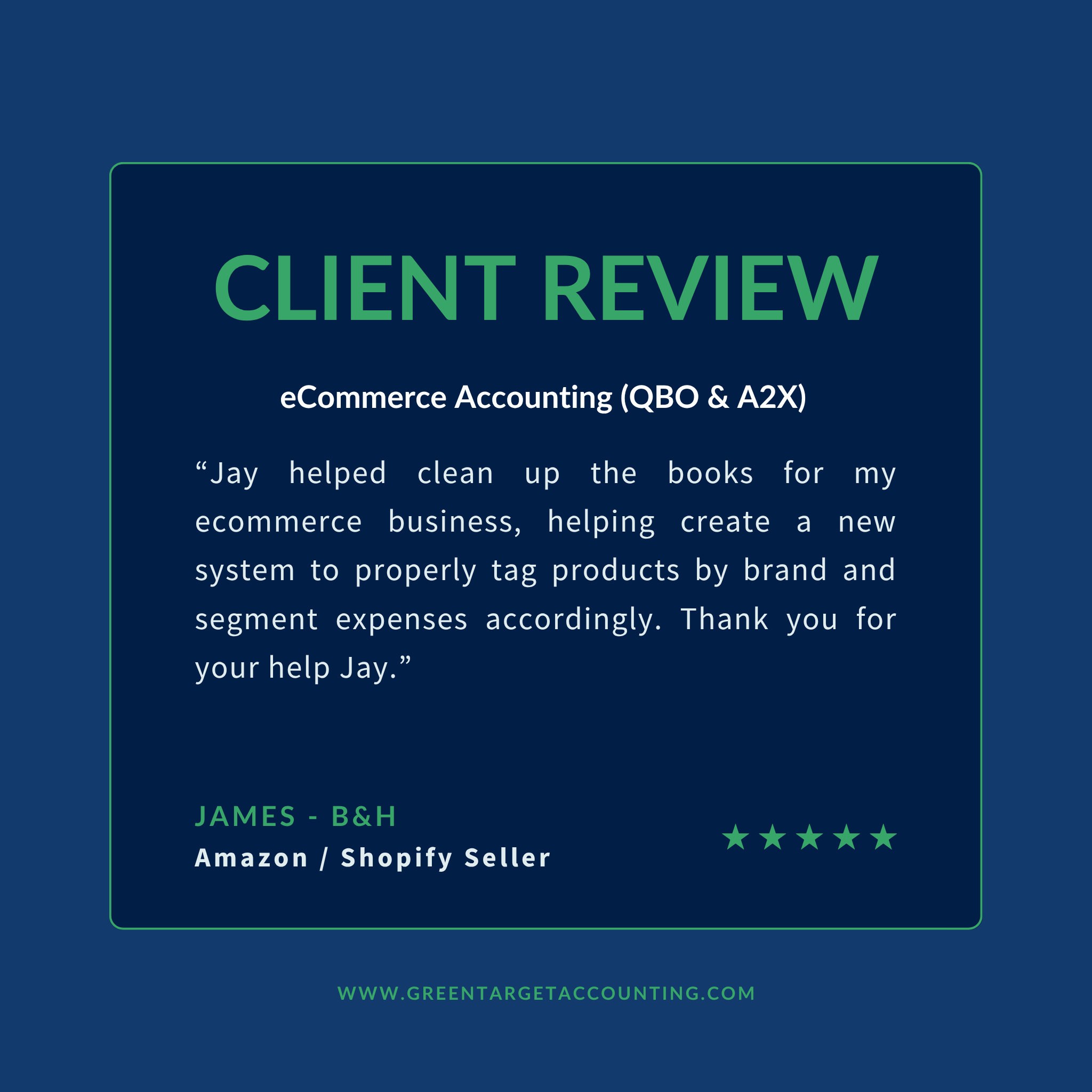 Portfolio 30 GreenTarget Ecommerce Accounting Client Review